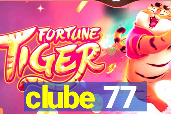 clube 77